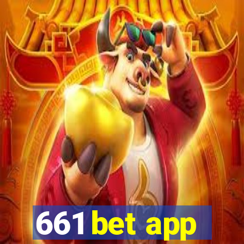 661 bet app